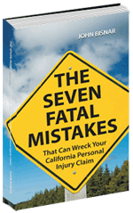 The Seven Fatal Mistakes That can Wreck Your California Personal Injury Claim - by John Bisnar